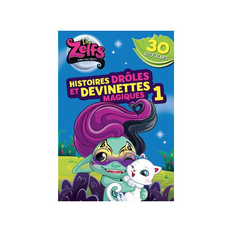 ZELFS : HISTOIRES DROLES ET DEVINETTES MAGIQUES 1