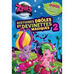 ZELFS : HISTOIRES DROLES ET...