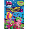 ZELFS : HISTOIRES DROLES ET DEVINETTES MAGIQUES 2
