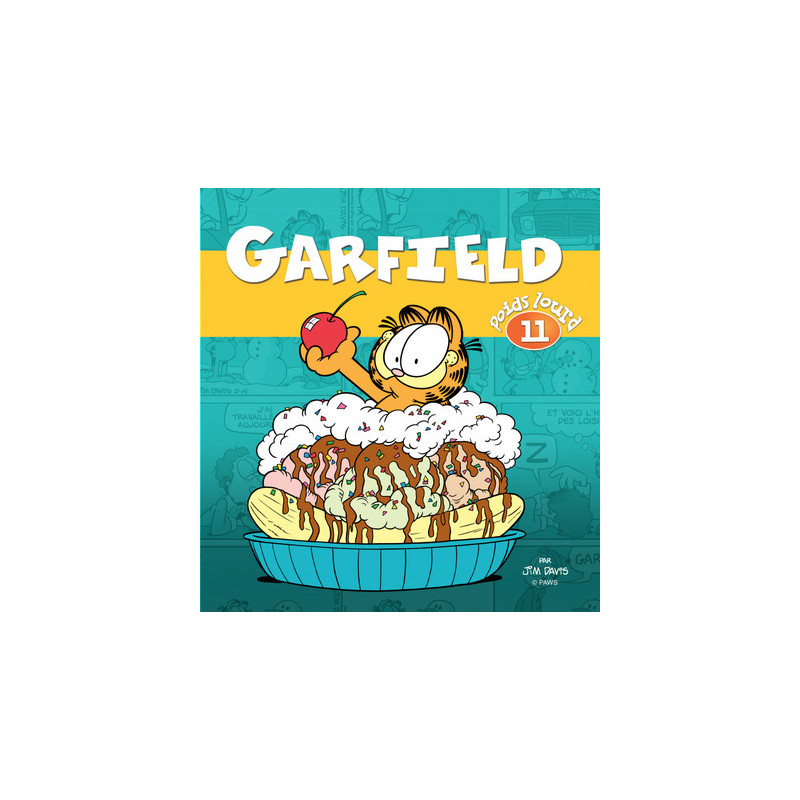 GARFIELD POIDS LOURD TOME 11