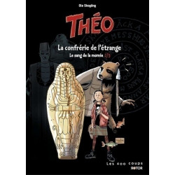 Théo - tome 2 La confrérie...