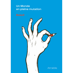 Un Monde en pleine mutation