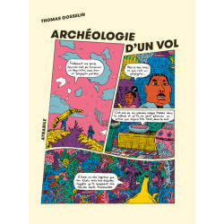 Archéologie d'un vol
