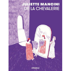 De la chevalerie - Nouvelle...