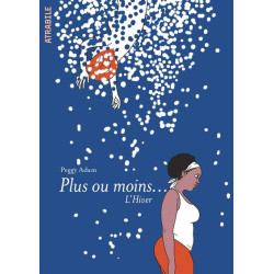 Plus ou Moins... l'Hiver