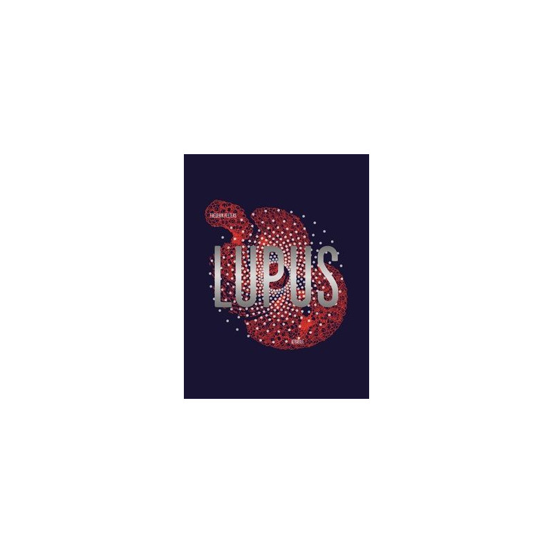 Lupus l'Intégrale - Ancienne Edition