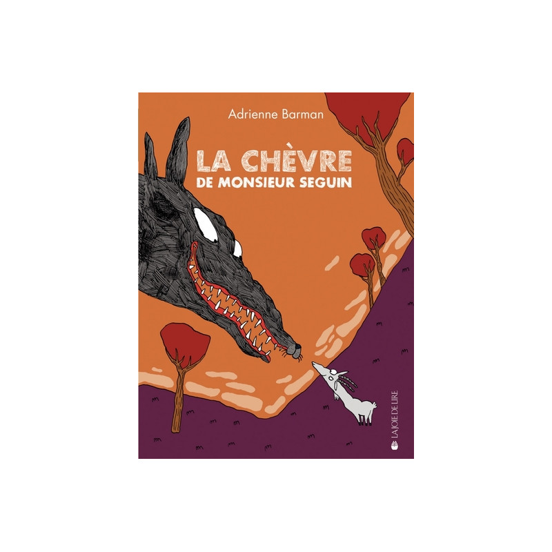 LA CHEVRE DE MONSIEUR SEGUIN