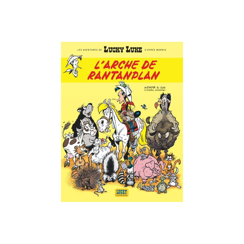 L'arche de Rantanplan - Les aventures de Lucky luke t10