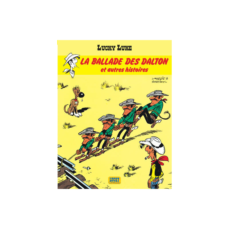 Lucky Luke - Tome 17 - La Ballade des Dalton et autres histoires (Indispensables 2020)