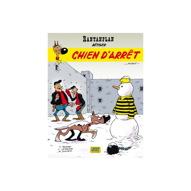 Rantanplan - Tome 18 - Chien d'arrêt