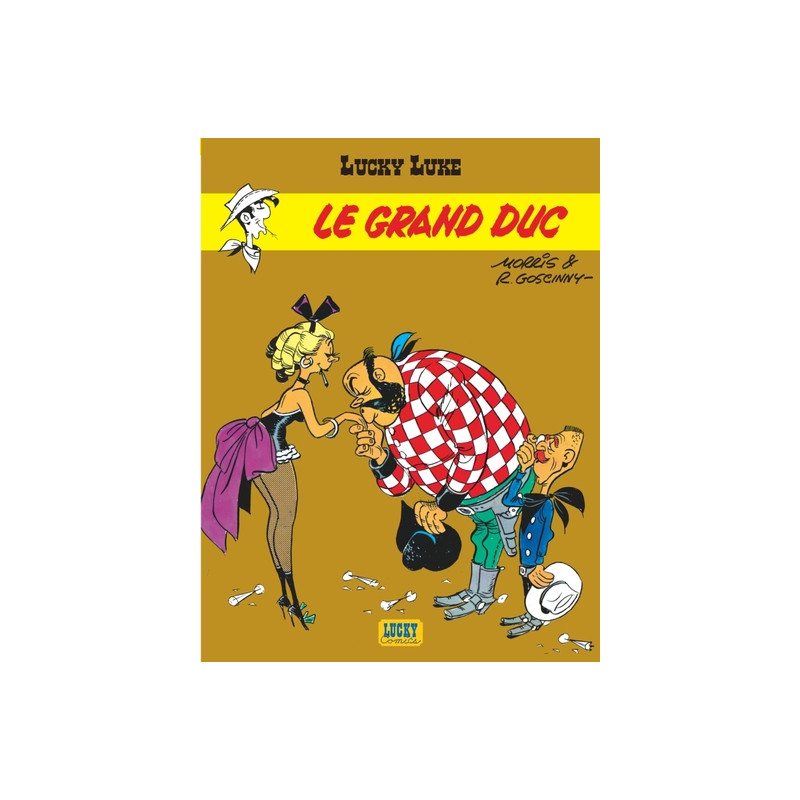 Lucky Luke - Tome 9 - Le Grand Duc