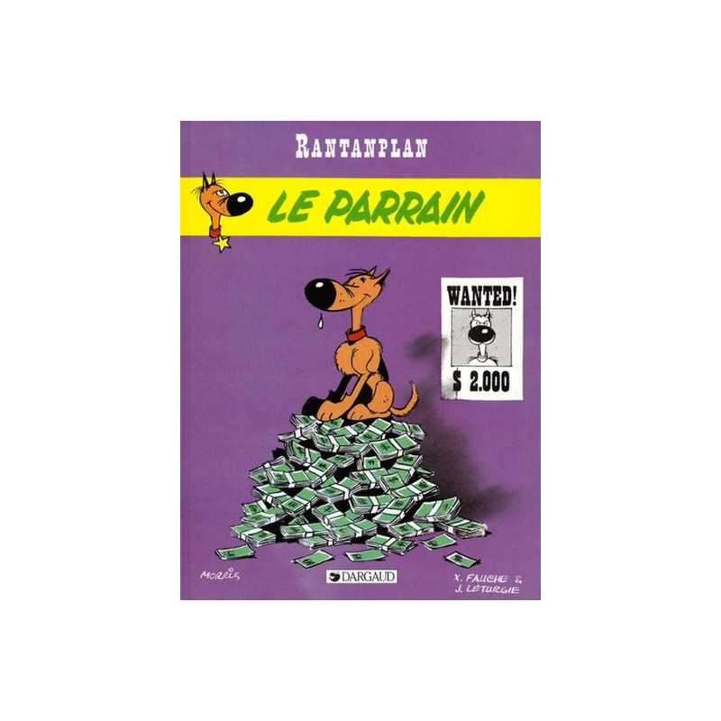 Rantanplan - Tome 2 - Le Parrain