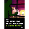 Les Filles de Montparnasse tome 2