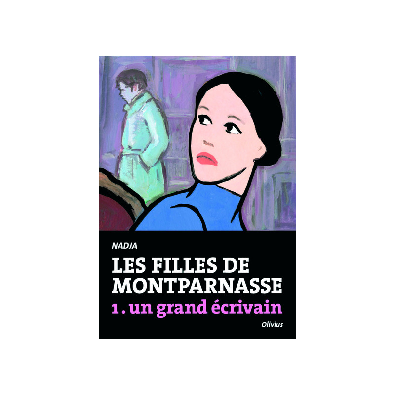 Les Filles de Montparnasse tome 1