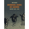 Derniers jours de guerre - Nouvelle Edition