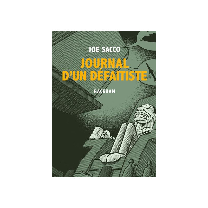 Journal d'un Défaitiste - Nouvelle Edition