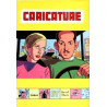 Caricature - Ancienne Edition