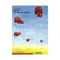 Meuh ! au pré des vaches