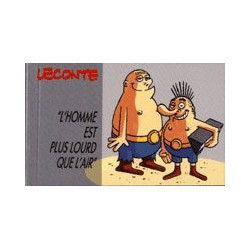 L' Homme est Plus Lourd que...