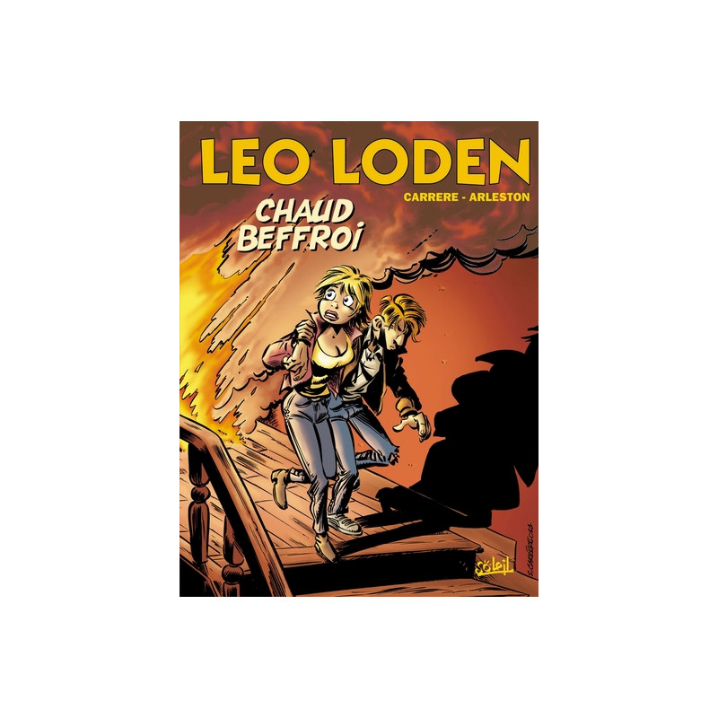 Léo Loden T09 - Chaud beffroi