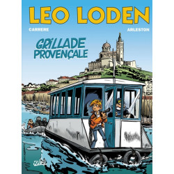 Léo Loden T04 - Grillade...