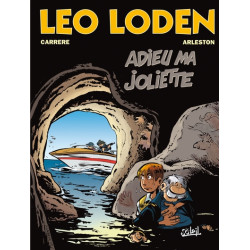 Léo Loden T03 - Adieu ma...