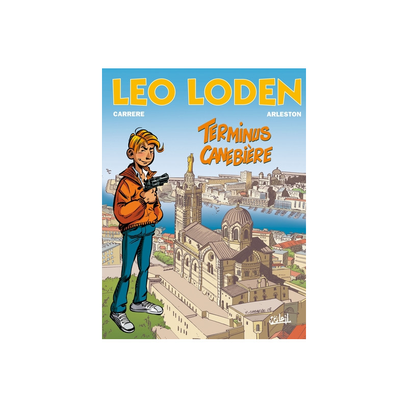Léo Loden T01 - Terminus canebière
