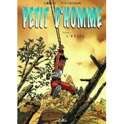 Petit d'Homme T01 - L'Éveil
