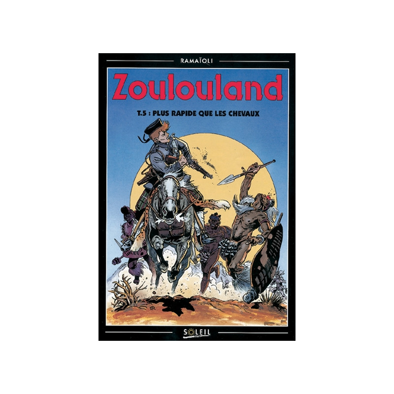 Zoulouland T05