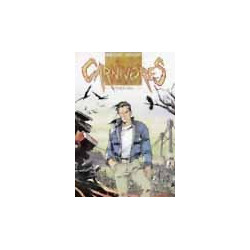 Carnivores - Tome 02