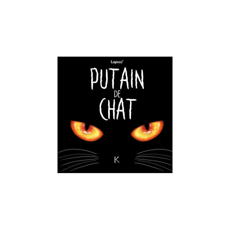 Putain de chat T01