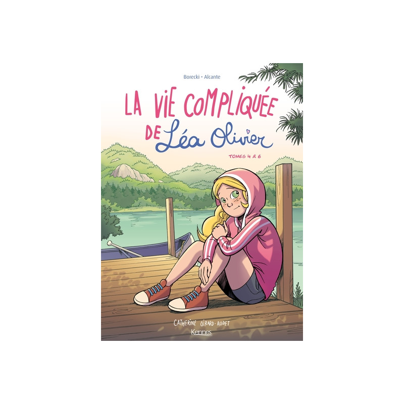 La Vie compliquée de Léa Olivier BD - Recueil tomes 4 à 6