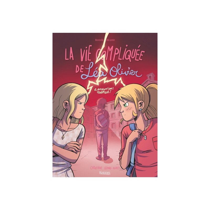 La Vie compliquée de Léa Olivier BD T06
