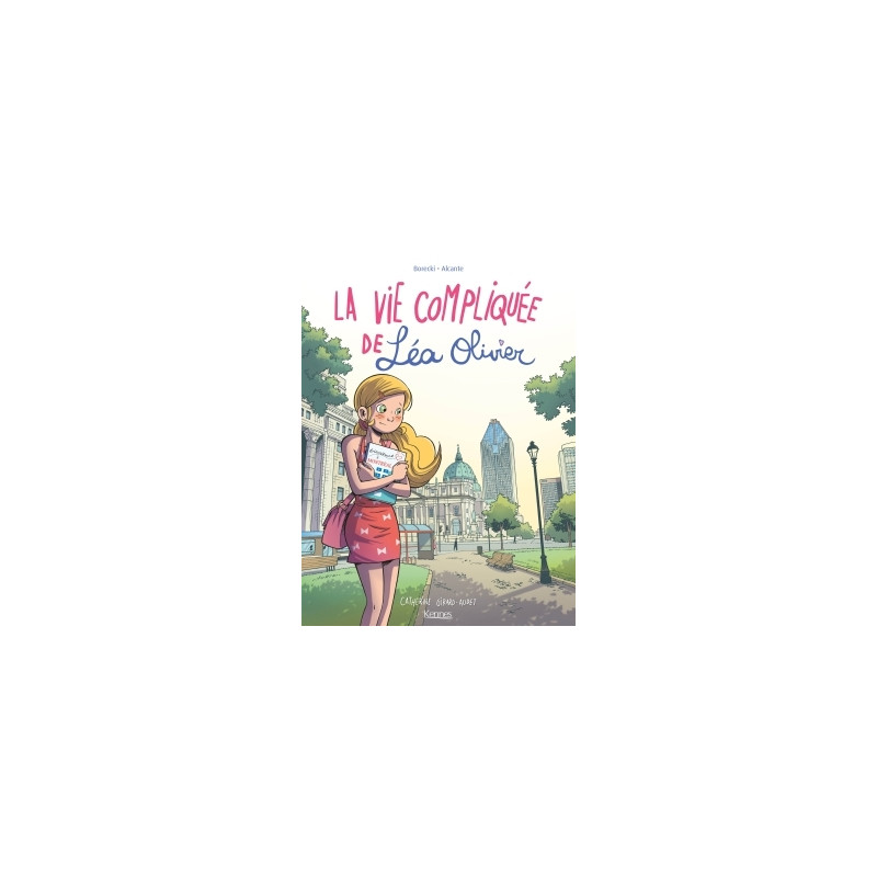 La Vie compliquée de Léa Olivier BD - Recueil tomes 1 à 3