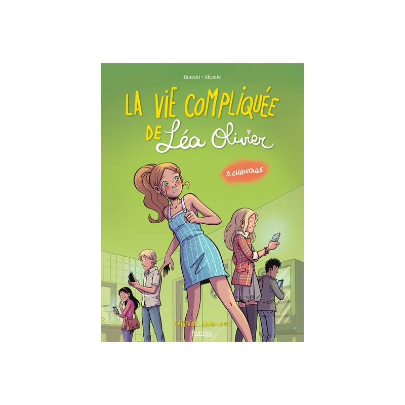 La Vie compliquée de Léa Olivier BD T03