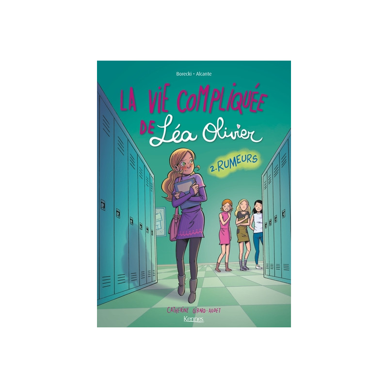 La Vie compliquée de Léa Olivier BD T02