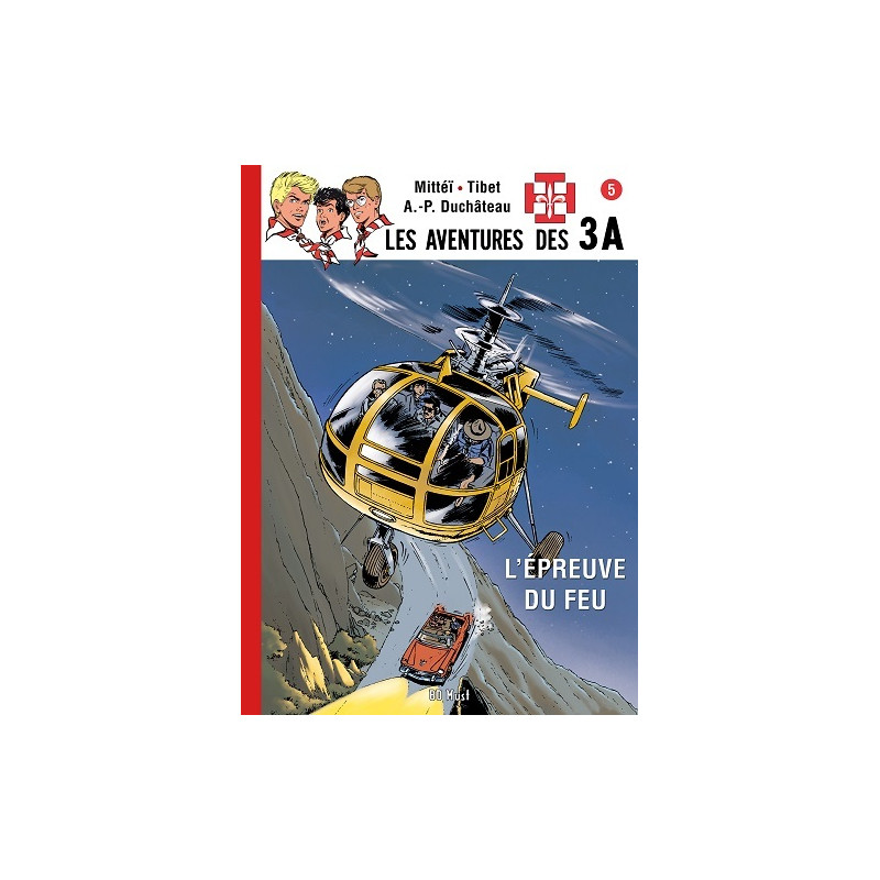 LES 3A T5 - L'EPREUVE DU FEU