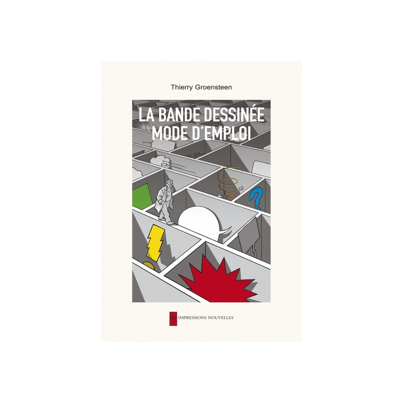 LA BANDE DESSINEE, MODE D'EMPLOI