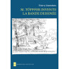 M. TOPFFER INVENTE LA BANDE DESSINEE