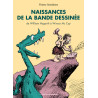 NAISSANCES DE LA BANDE DESSINEE