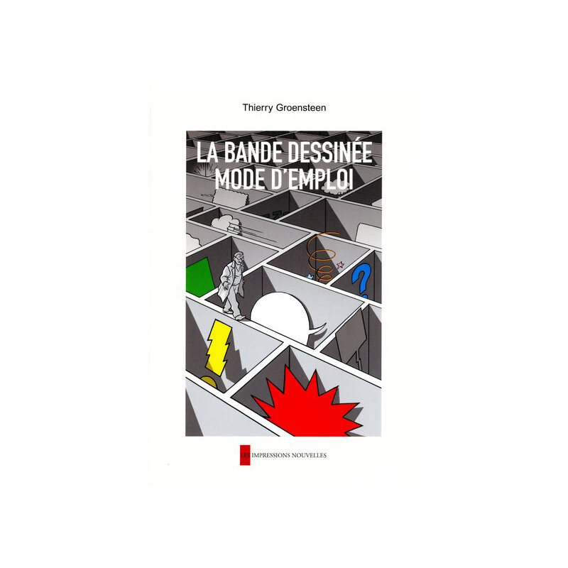 LA BANDE DESSINEE, MODE D'EMPLOI