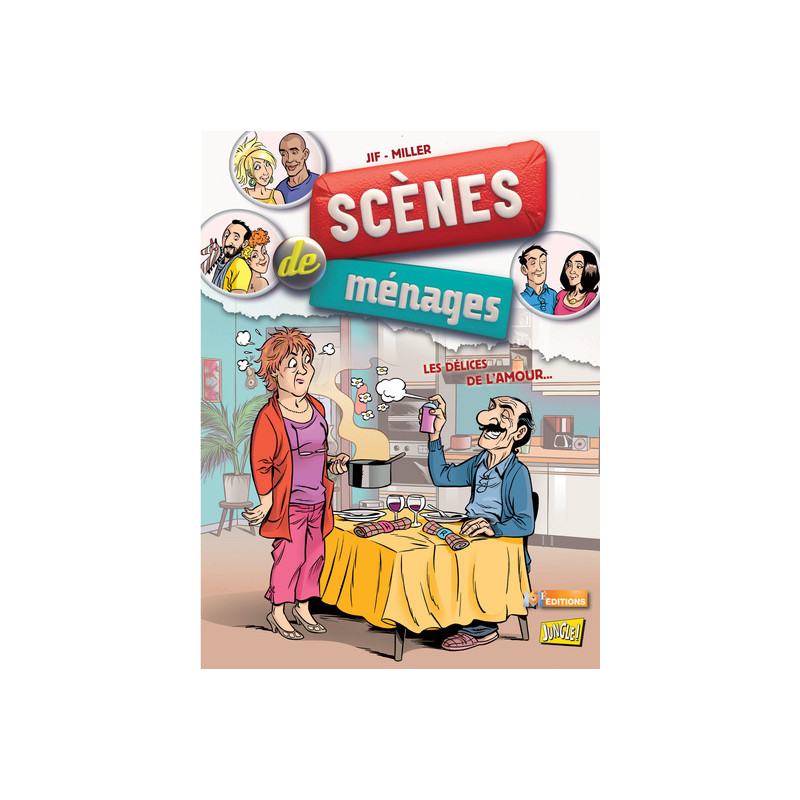Scènes de ménages - tome 2 Les délices de l'amour