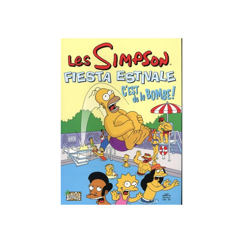 Les Simpson ete - Tome 1 Fiesta estivale - C'est de la bombe !