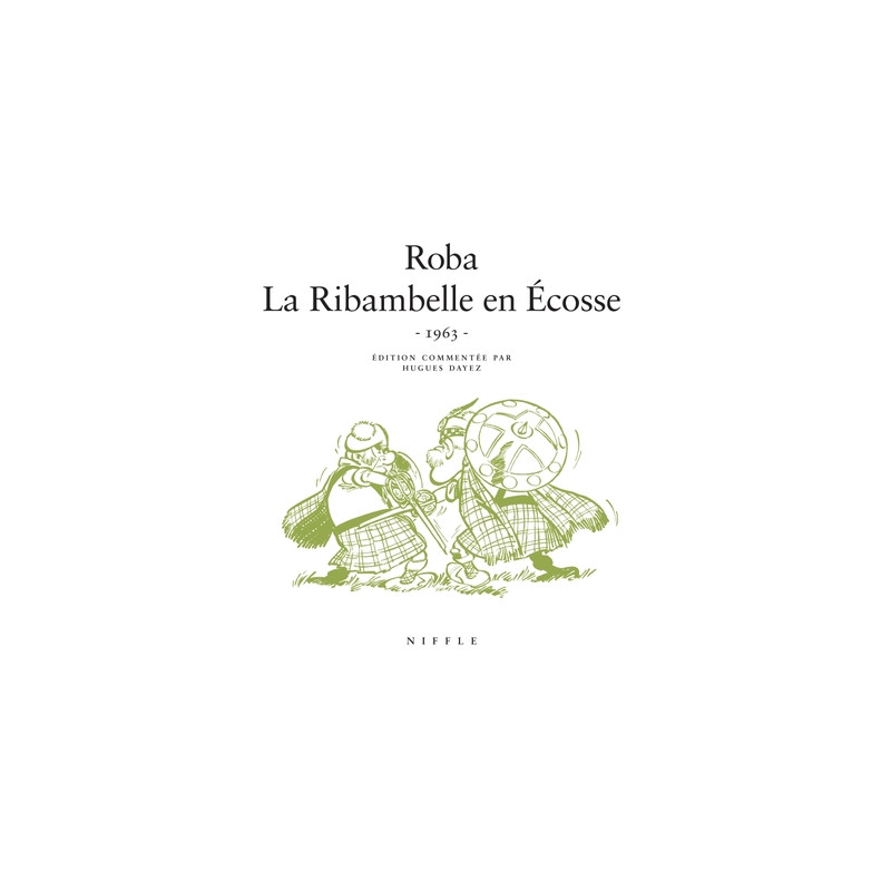 La Ribambelle en Ecosse - Tome 0 - La Ribambelle en Ecosse