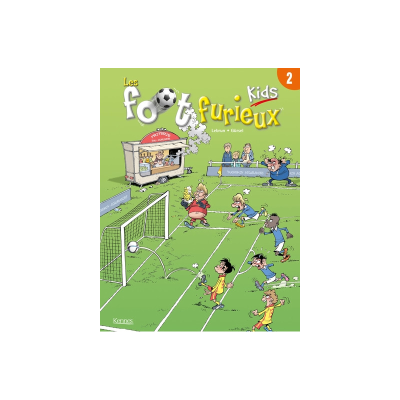 Les Foot furieux kids T02