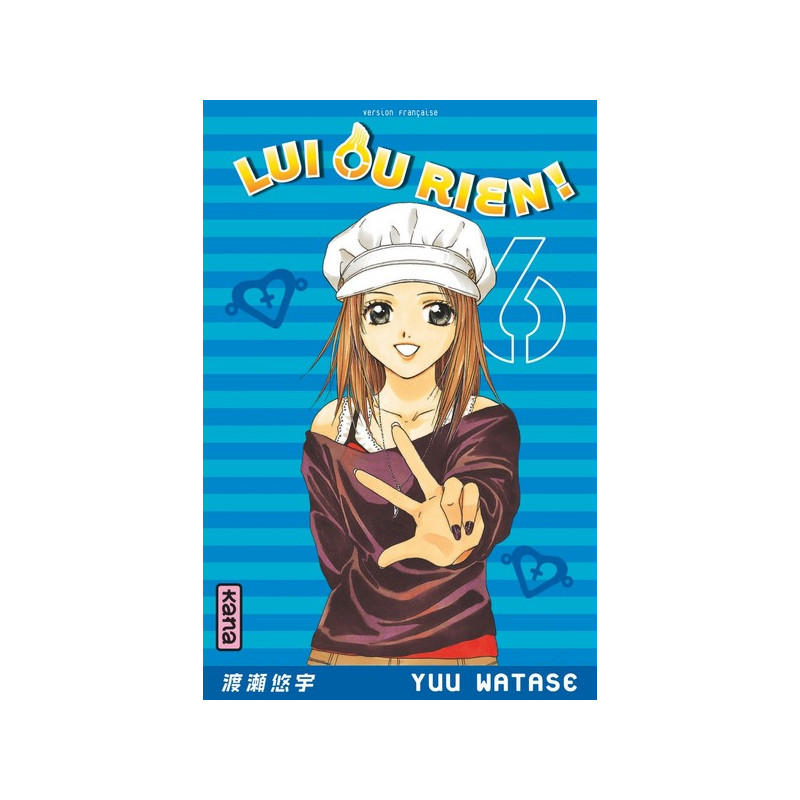 Lui ou rien (Zettai Kareshi) - Tome 6