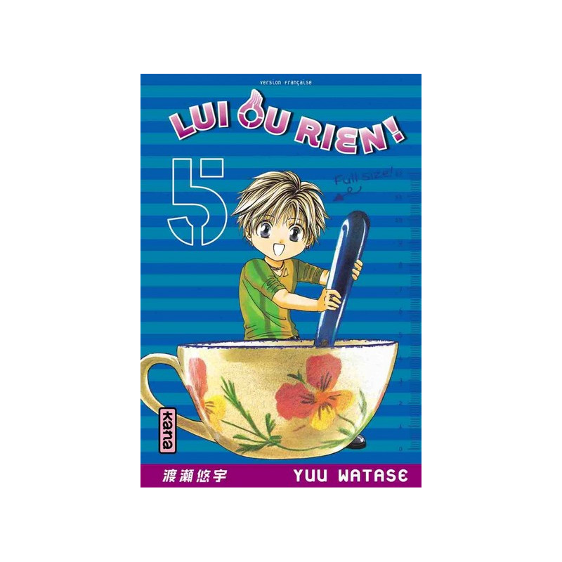 Lui ou rien (Zettai Kareshi) - Tome 5