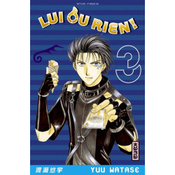 Lui ou rien (Zettai...