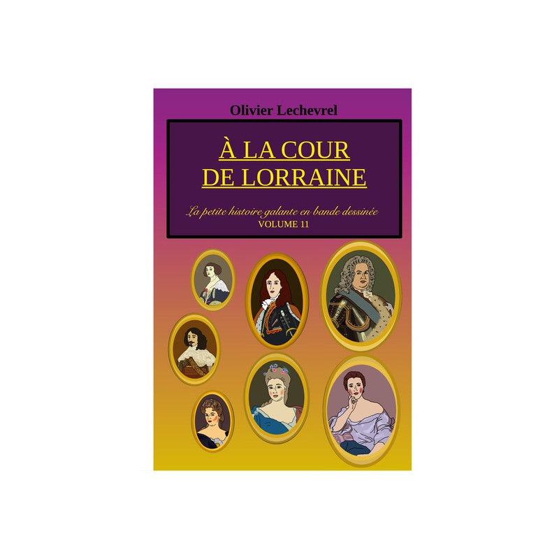 À la cour de Lorraine