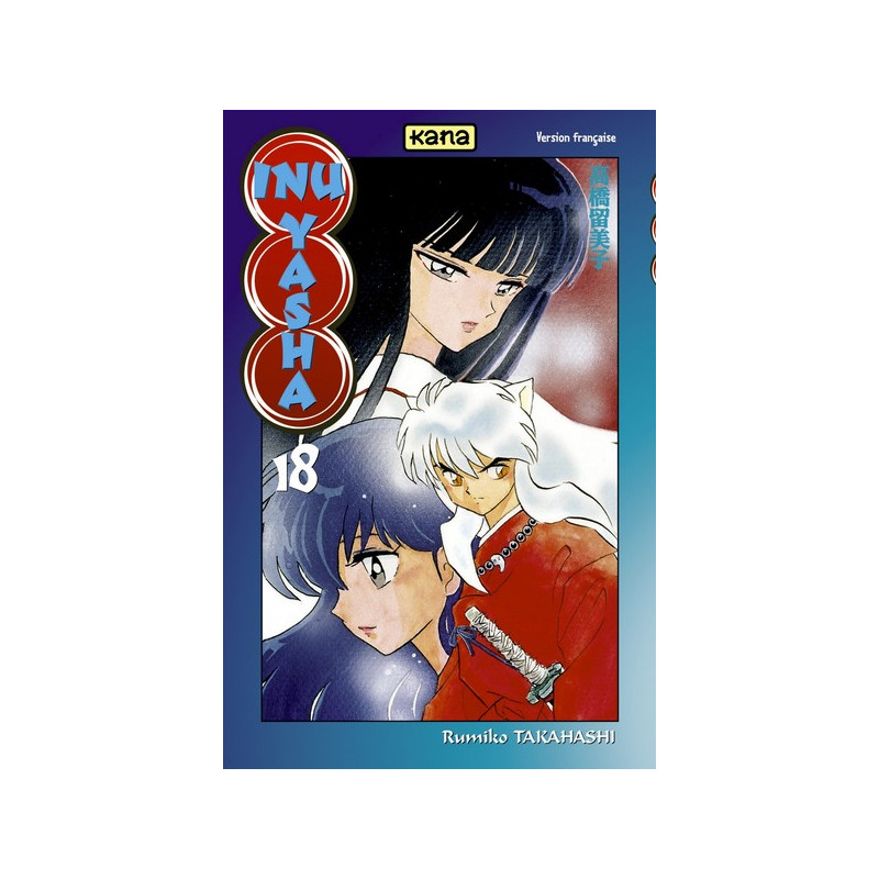 Inu-Yasha - Tome 18